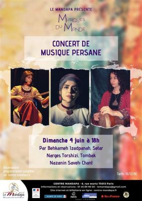  Le Concert Inoubliable de Mahyar: Quand la Musique Persane Envahit Paris!